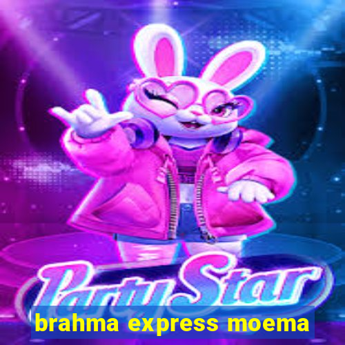 brahma express moema